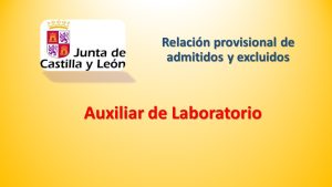 Listado provisional Auxiliares de Laboratorio Castilla y León